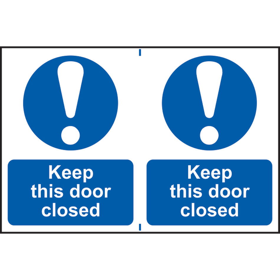 Keep this door closed - PVC (300 x 200mm) 