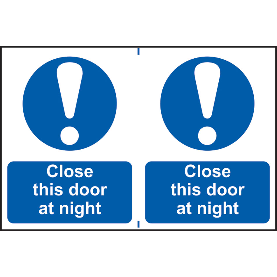 Close this door at night - PVC (300 x 200mm) 