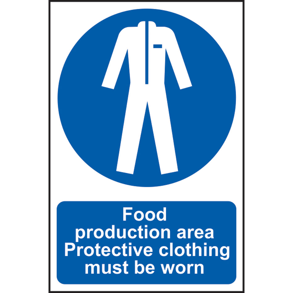 Food production area Protective clothing must be worn - PVC (200 x 300mm)