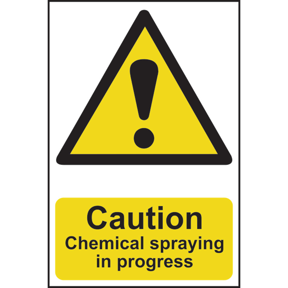 Caution Chemical spraying in progress - PVC (200 x 300mm)