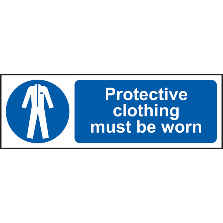 Protective clothing must be worn - SAV (600 x 200mm)