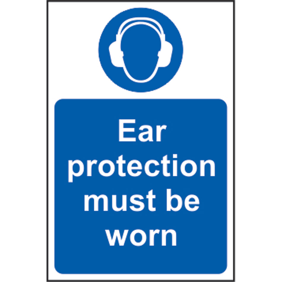 Ear protection must be worn - SAV (200 x 300mm)