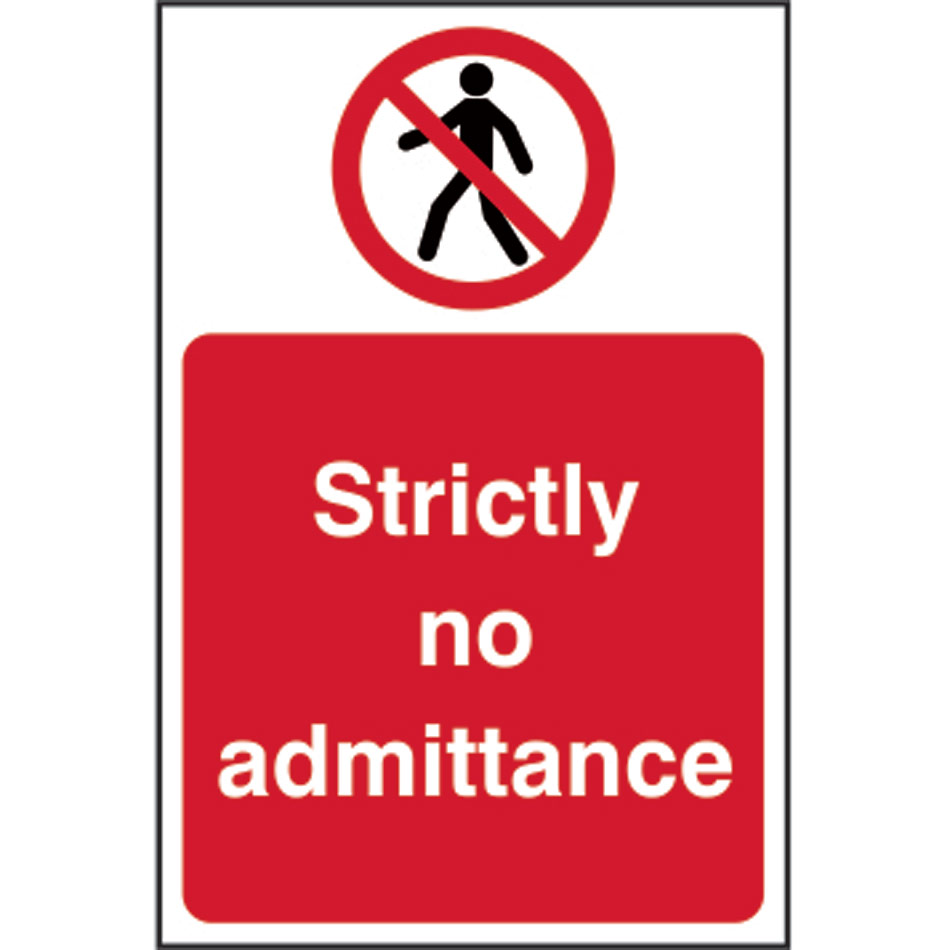 Strictly no admittance - SAV (200 x 300mm)