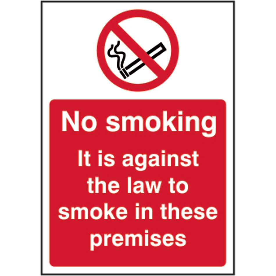 No smoking It is against the law to smoke in these premises - RPVC (148 x 210mm)