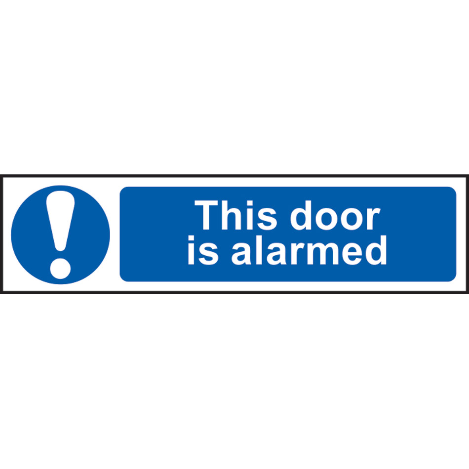 This door is alarmed - PVC (200 x 50mm)