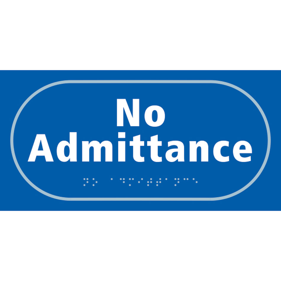 No admittance - Taktyle (300 x 150mm)